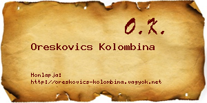 Oreskovics Kolombina névjegykártya